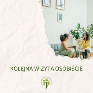 Kolejna wizyta osobiście