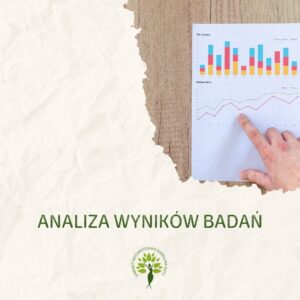 Analiza wyników badań